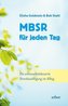 MBSR für jeden Tag