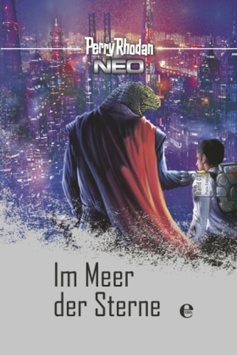 Perry Rhodan Neo - Im Meer der Sterne