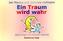 Ein Traum wird wahr
