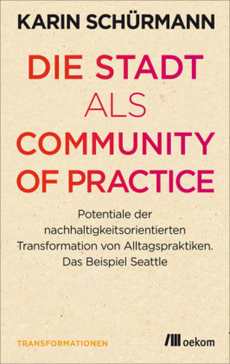Die Stadt als Community of Practice