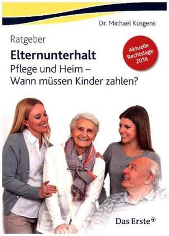 Ratgeber Elternunterhalt