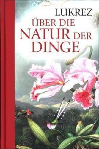 Über die Natur der Dinge