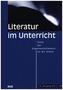 Literatur im Unterricht. H.2/2015
