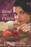 Rose der Prärie