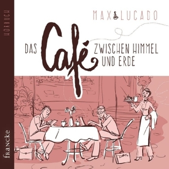 Das Café zwischen Himmel und Erde, 4 Audio-CDs