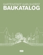 Gartenstadt Karlshorst - Baukatalog