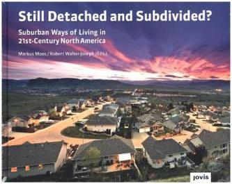 Still Detached and Subdivided?