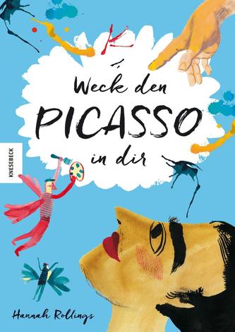 Weck den Picasso in dir