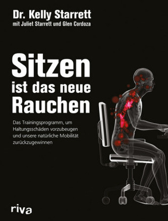 Sitzen ist das neue Rauchen