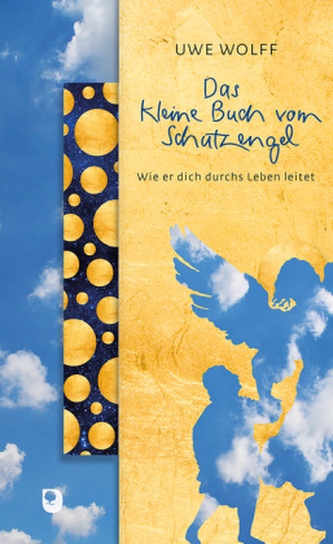 Das kleine Buch vom Schutzengel