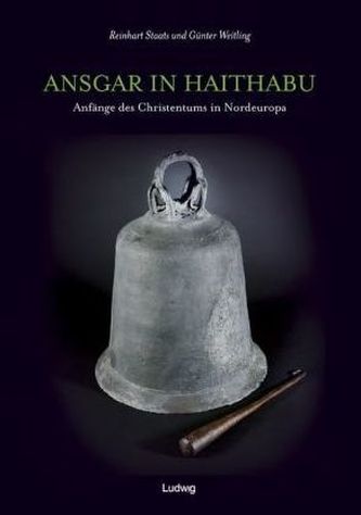 Ansgar in Haithabu