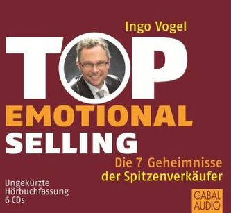 Top Emotional Selling, 6 Audio-CDs
