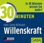 30 Minuten Willenskraft, 1 Audio-CD