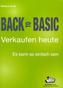 Back to Basic - Verkaufen heute