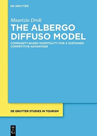 The Albergo Diffuso Model