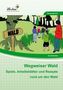 Wegweiser Wald, 1 CD-ROM