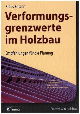 Verformungsgrenzwerte im Holzbau