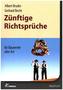 Zünftige Richtsprüche für Bauwerke aller Art