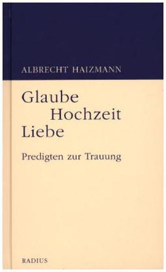 Glaube Hochzeit Liebe