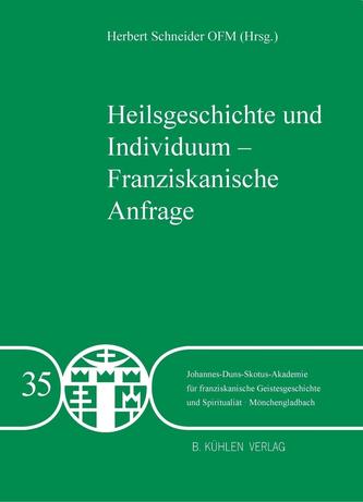 Heilsgeschichte und Individuum