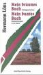 Mein braunes Buch. Mein buntes Buch