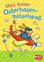 Mein bunter Osterhasen-Rätselspaß