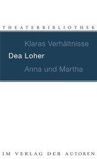 Klaras Verhältnisse. Anna und Martha
