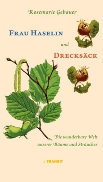 Frau Haselin und Drecksäck