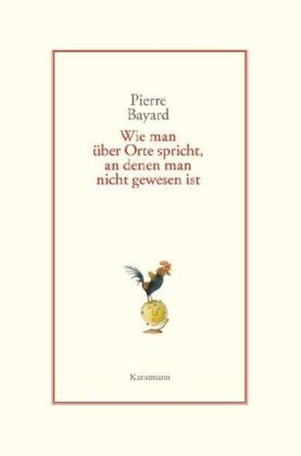 Wie man über Orte spricht, an denen man nie gewesen ist