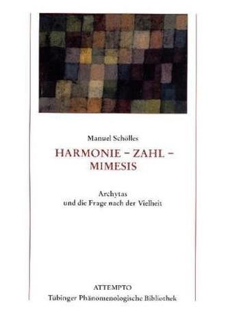 Harmonie - Zahl - Mimesis