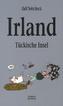 Irland - Tückische Insel