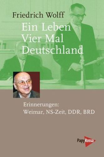 Ein Leben - Vier Mal Deutschland