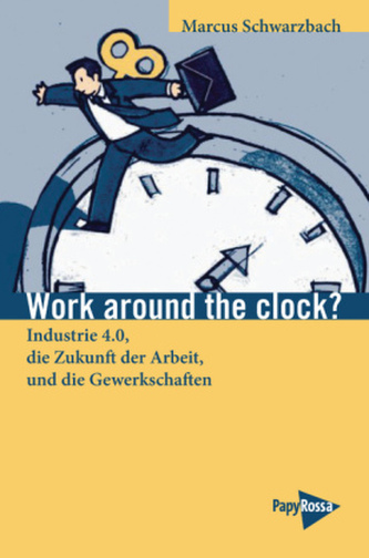 Work around the clock?