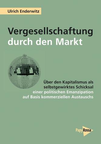 Vergesellschaftung durch den Markt