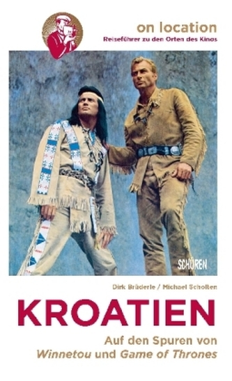 Kroatien, Auf den Spuren von Winnetou und Game of Thrones