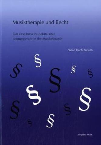 Musiktherapie und Recht
