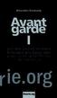 Avantgarde. Tl.1