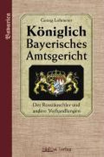 Der Roßtäuscher und weitere Verhandlungen