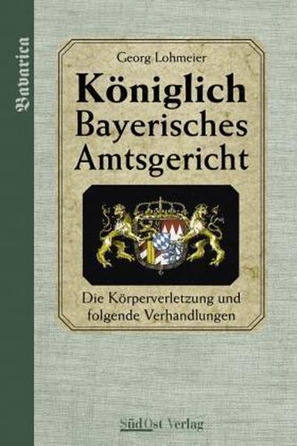 Die Körperverletzung und folgende Verhandlungen