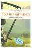 Tod in Garmisch