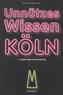 Unnützes Wissen Köln