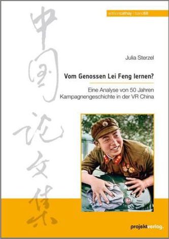 Vom Genossen Lei Feng lernen?