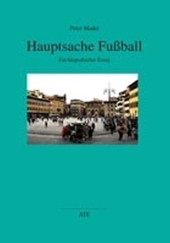 Hauptsache Fußball
