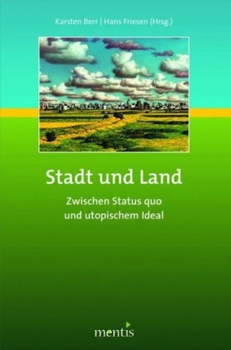 Stadt und Land