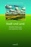 Stadt und Land