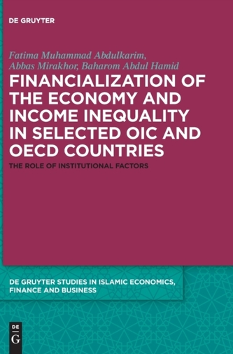 Financialization of the economy and income inequality in selected OIC and OECD countries