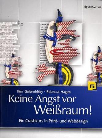Keine Angst vor Weißraum!