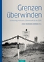 Grenzen überwinden