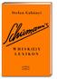 Schumann's Whisk(e)ylexikon