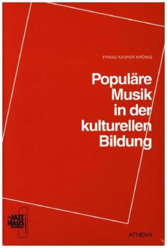 Populäre Musik in der kulturellen Bildung